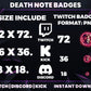 Death Note Stream Badges – 6 Subscriber Badges (Base to 1 Year)