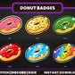 Donut Badge Pack – Sweet Twitch/Discord Sub Icons (Base to 1 Year)