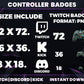 Controller Badge Pack – Gamer Twitch/Discord Sub Icons (Base to 3 Years)