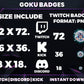 8 Goku Evolution Subscriber Badges – Dragon Ball Twitch/Discord Loyalty Icons (Base to 3 Years)