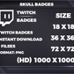 Skull Badges Base to 1 Year | Dark Twitch, YouTube & Discord Sub Badges Progression